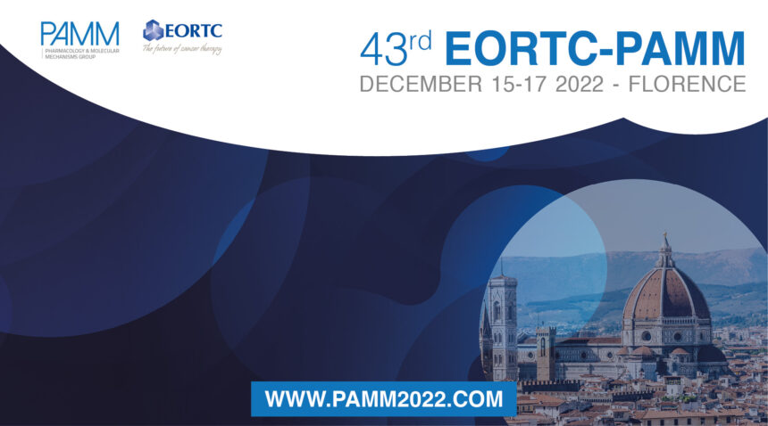 43rd EORTC-PAMM Meeting – 15/16/17 December 2022